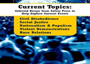 Civil Disobedience, Social Justice, Nationalism & Populism, Violent Demonstrations & Race Relations