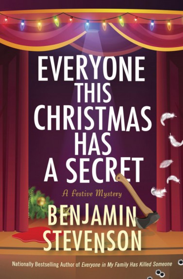 Everyone this Christmas has a secret by Benjamin Stevenson