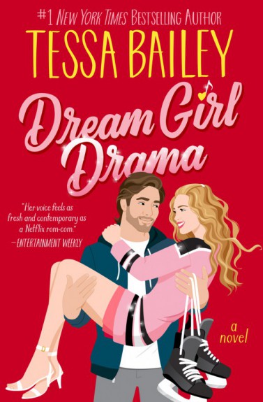 Dream girl drama by Tessa Bailey