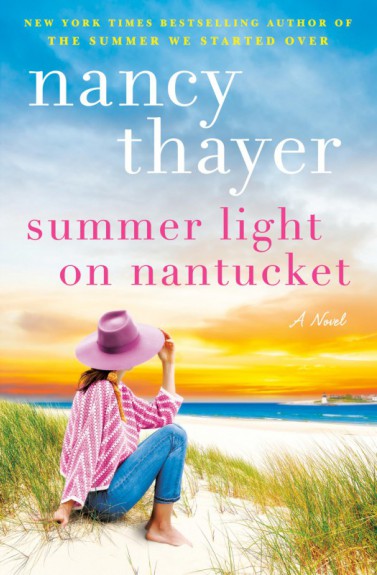 Summer light on Nantucket by Nancy Thayer