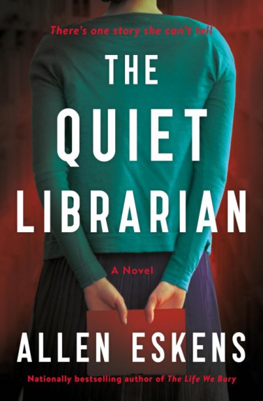 The quiet librarian by Allen Eskens