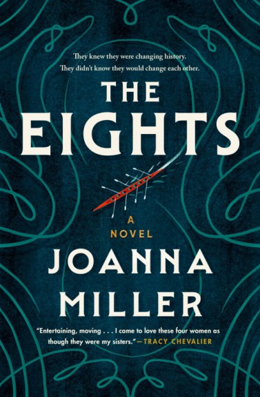 The eights by Joanna Miller