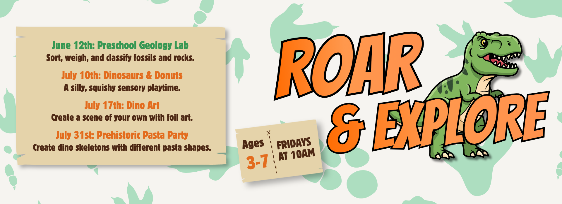 Kids' dinosaur-themed events for ages 3-7 on Fridays at 10 AM, featuring geology, sensory play, art, and pasta skeleton crafts.