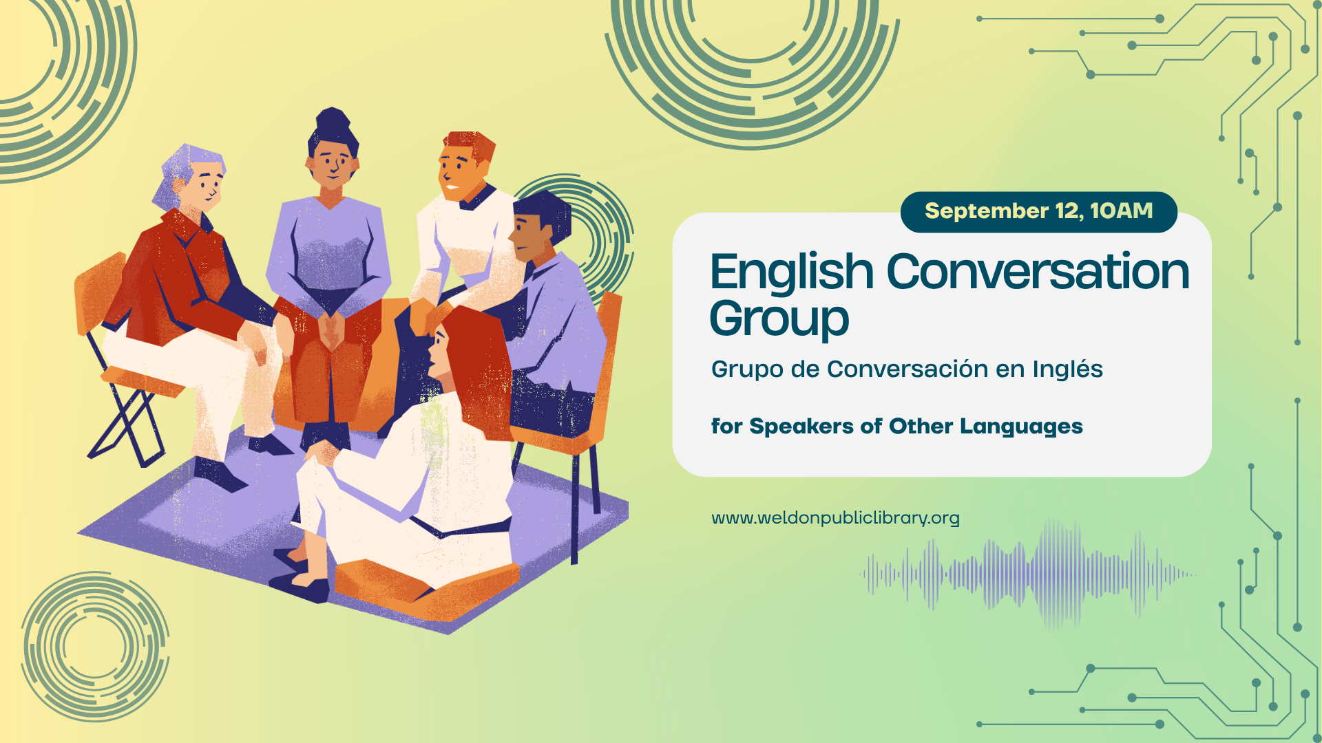 Graphic of a diverse small group sitting in a circle. Text says, "English Conversation Group/Grupo de Conversación en Inglés, for Speakers of Other Languages." Also, date of September 12 at 10:00 AM.
