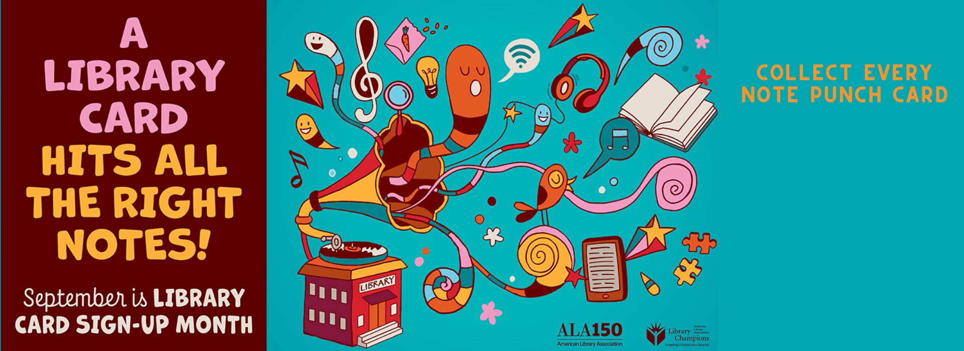 Text says, "A library card hits all the right notes. September is Library Card Sign-Up Month."