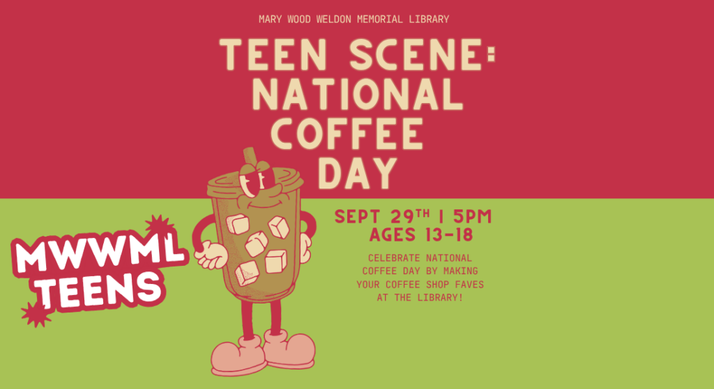 Pink and green graphic with the text " Teen Scene: National Coffee Day."