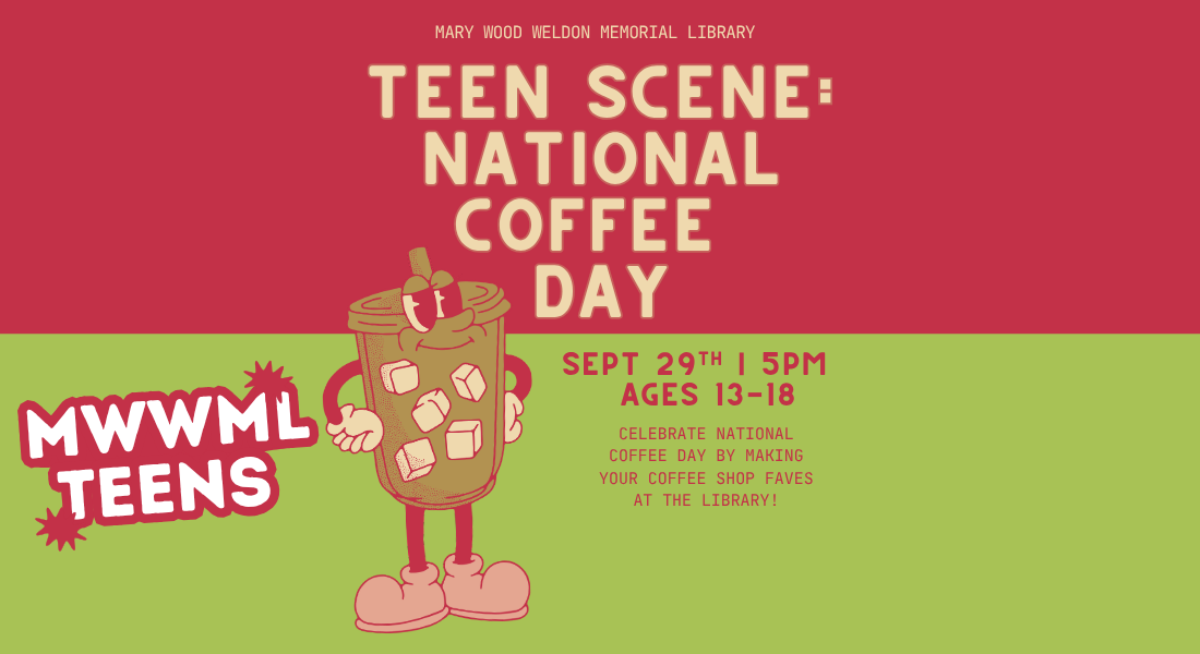 Pink and green graphic with the text " Teen Scene: National Coffee Day."