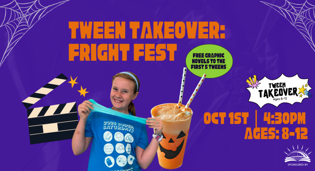 Halloween-themed “Tween Takeover: Fright Fest” event graphic featuring a child, pumpkin drink, movie clapperboard, spiderwebs, and event details for ages 8–12.