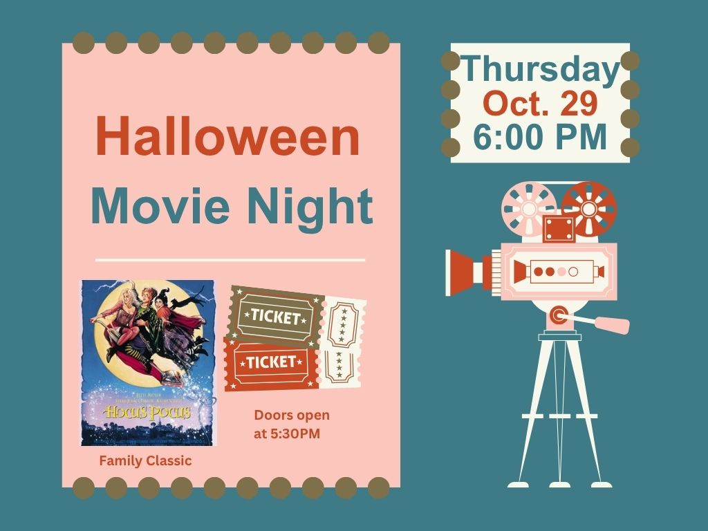 Text says, "Halloween Movie Night, October 29, 6:00 PM." Photo of movie cover of Hocus Pocus.